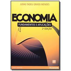 Economia: Fundamentos E Aplicacoes