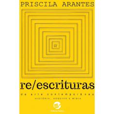 Reescrituras Da Arte Contemporânea