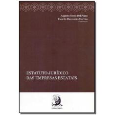 Estatuto Juridico Sdas Empresas Estatais - 01Ed/18 - CONTRACORRENTE ED
