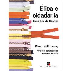 Ética e cidadania: Caminhos da filosofia