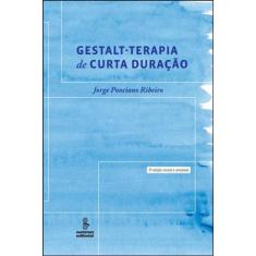 Gestalt-Terapia De Curta Duração