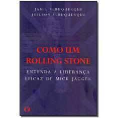 Como um Rolling Stone