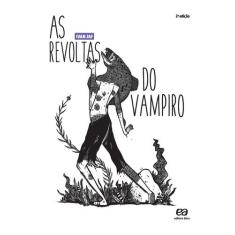Livro - As revoltas do vampiro