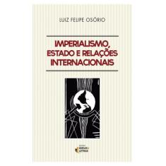 Livro - Imperialismo, estado e relações internacionais