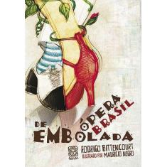 Livro - Opera Brasil De Embolada