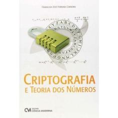 Criptografia e Teoria dos Números Sortido - CIENCIA MODERNA, Sortido
