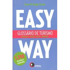 Glossário de turismo port/ing - ing/port - easy way: Português-Inglês / Inglês-Português