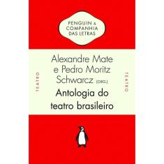 Antologia Do Teatro Brasileiro Sec. Xix - Comedia