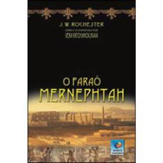 Farao mernephtah, O