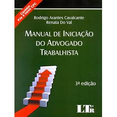 Manual de Iniciação do Advogado Trabalhista