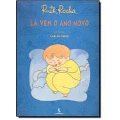 Livro - Lá vem o Ano Novo