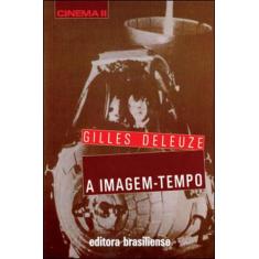 Imagem-tempo, a - BRASILIENSE