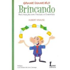 Ganhe Dinheiro Brincando