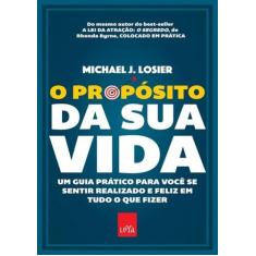 Livro - O propósito da sua vida - Leya
