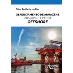 Gerenciamento De Armazens Para Abastecimento Offshore