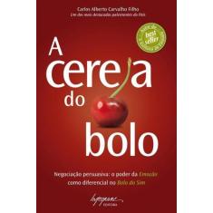 Cereja Do Bolo, A - Integrare