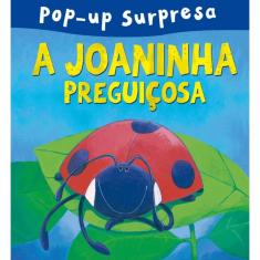 A Joaninha Preguiçosa