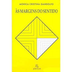 Às Margens Do Sentido