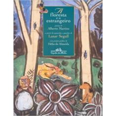 Livro - A floresta e o estrangeiro