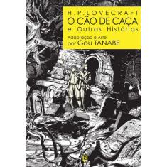 Livro - H.P. Lovecraft - O Cão De Caça E Outras Histórias