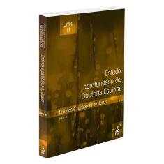 Estudo Aprofundado da Doutrina Espírita - Livro 3 - FEB