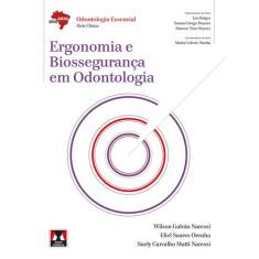 Livro - Ergonomia e Biossegurança em Odontologia
