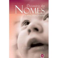 Dicionario dos nomes e seus significados