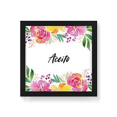Arte Maníacos Quadro Decorativo Floral Aceito - 30x30cm (Moldura em laca preta)