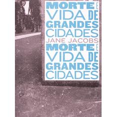 Morte e vida de grandes cidades