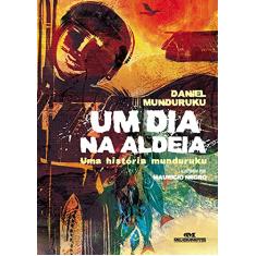 Um Dia na Aldeia
