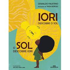 Iori: Descobre o Sol, o Sol Descobre Iori