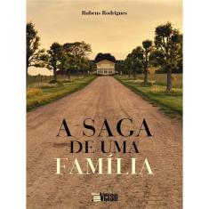 A Saga De Uma Família