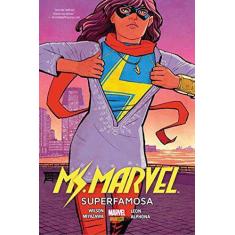 Livro - Miss Marvel: Superfamosa