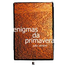 Enigmas Da Primavera