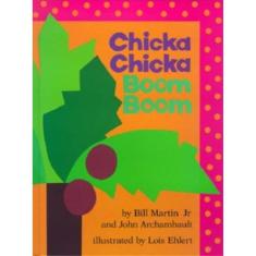 Chicka Chicka Boom Boom