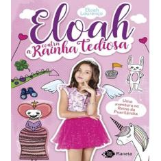 Eloah contra a rainha tediosa