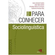 Livro - Para Conhecer Sociolinguística