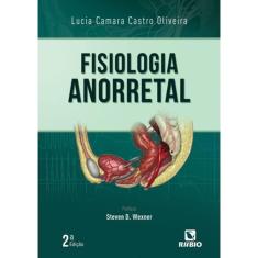 Livro - Fisiologia Anorretal