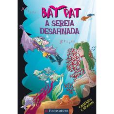 Livro Bat Pat - A Sereia Desafinada