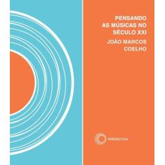 Livro - Pensando as músicas no século XXI