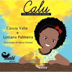 Calu - Uma Menina Cheia De Historias