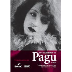 Dos escombros de Pagu: Um recorte biográfico de Patrícia Galvão