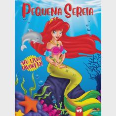 Livro - A Pequena Sereia: Meu Livro Favorito