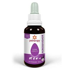 FLORAL DE BACH PETHERAPY TRATAMENTO AGRESSIVIDADE 30ML