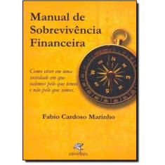 Manual De Sobrevivência Financeira