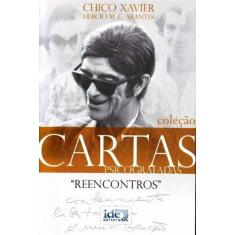 Reencontros - Cartas Psicograficas