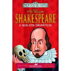 Livro - William Shakespeare e seus atos dramáticos