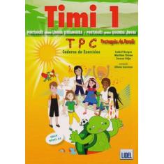 Timi 1 - Português do Brasil - Caderno de Exercícios - Lidel