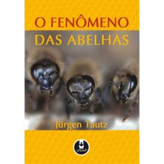 Livro - O Fenômeno das Abelhas