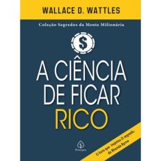A Ciência De Ficar Rico